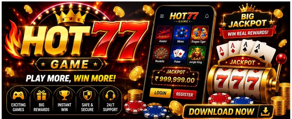 Hot77 Game Download